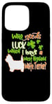 Coque pour iPhone 15 Pro Max I Have A West Highland White Terrier Dog St Patricks Day