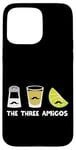 iPhone 15 Pro Max The Three Amigos Salt Drink Lime Cinco de Mayo Taco Tuesday Case