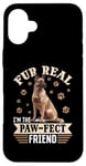 iPhone 16 Plus Belgian Malinois Dog Breed Fur real, I’m the paw-fect Case