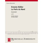 KÖHLER - LA PERLE DU NORD OP. 86 - FLUTE ET PIANO