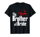 Brother of the Bride Wedding Gift t shirt T-Shirt