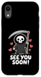 Coque pour iPhone XR See You Soon - Faucheuse Halloween