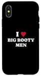 iPhone X/XS funny i (heart) love big booty men quote Case