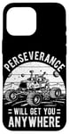 Coque pour iPhone 16 Pro Max Perseverance WILL GET YOU ANYWHERE Mars Rover Perseverance