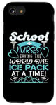 Coque pour iPhone SE (2020) / 7 / 8 School Nurses Saving The World One Ice Pack At A Time