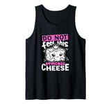 Do Not Feed This Princess Cheese Cute Lactose Intolerant Tank Top