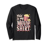 This Is My Movie Shirt, Popcorn Cinema And Film Lover, Movie Long Sleeve T-Shirt