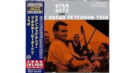 Stan Getz And The Oscar Peterson Trio