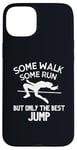 iPhone 15 Plus High Jumping High Jump The Best Funny For Girls Women Case