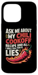 Coque pour iPhone 14 Pro Max Demandez-moi sur ma recette de cuisson au chili et tout ce que je vais vous dire