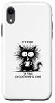 Coque pour iPhone XR Cute Black Cat It's Fine I'm Fine Everything Is Fine Funny