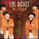 Los Reyes Del Corrido  Cuervo  CD