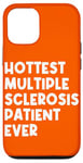 Coque pour iPhone 12/12 Pro Le plus chaud des patients atteints de sclérose en plaques de mars Orange