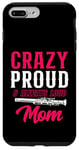 iPhone 7 Plus/8 Plus Crazy Proud & Always Loud Mom Saxophone Music Case