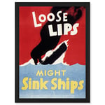 Artery8 War World WW2 USA Loose Lips Sink Ships A4 Artwork Framed Wall Art Print