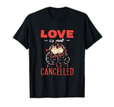 Love Design - Two Sheep with Hearts - Love is not Cancelled T-Shirt