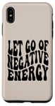 iPhone XS Max Letting Go Positive Affirmation to Release Negativity Case