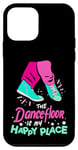 iPhone 12 mini The Dance Floor Is My Happy Place Shoes Funny Dance Case