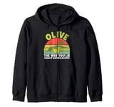 Olive the Way You Lie About Hating Olives Lover Zip Hoodie