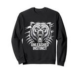 Brutal Unleashed Instinct Fierce Mindset Apparel Sweatshirt