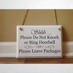 BYRON HOYLE Wooden sign Shhh Please Do Not Knock Or Ring Doorbell Please Leave Packages Unless Signature Is Required Wood Plaque Wall Art Funny wood sign wall hanger Home Decor