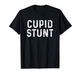 Cupid Stunt Funny T-Shirt