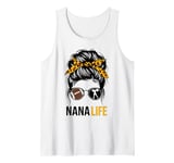 Nana Life Messy Bun Hair Funny Football Cheer Nana Granny Tank Top