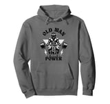 Old Man Power Weightlifter, Funny Fitness Gym Weights Pullover Hoodie