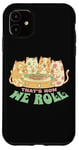 Coque pour iPhone 11 Chats amateurs de sushis kawaii drôle That's How We Roll Pastel