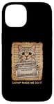 iPhone 14 Catnip Made Me Do It Cat Lovers Case