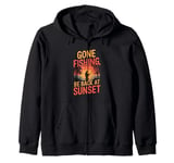 Gone Fishin' Funny Fishing Outdoors Zip Hoodie