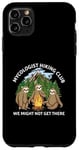 Coque pour iPhone 11 Pro Max Mycologist Hiking Club We Might Not Get There Paresseux