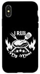 Coque pour iPhone X/XS Texte amusant I Rub My Meat BBQ Dad Accessoire pour fumoir décalé