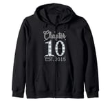 Chapter 10 EST 2015 Happy 10th Birthday Gift For Girls Zip Hoodie