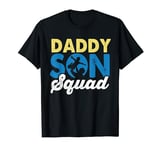 Daddy Son Squad Matching Dad Father's Day Sons Father Son T-Shirt