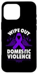 Coque pour iPhone 16 Pro Max Wipe Out Domestic Violence, ruban violet