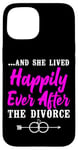 iPhone 15 Happy Divorce Party …And She Lived Happily Ever After The Case