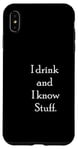iPhone XS Max Mr Wise man, Drink,Things,Stuff,Drunk,Wine,Movie,Film Case