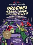 Ordenes hårreisende hemmeligheter