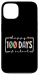 iPhone 13 100 Days Of School Teacher Kids Happy 100th Days Of School Case