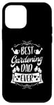 Coque pour iPhone 12 mini Best Gardening Dad Ever- Father Lawn Mower Gardener