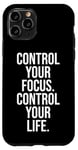 iPhone 11 Pro Stoic Inspiration Quote for Daily Motivation Case