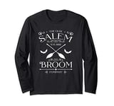 Basic Witch Salem Broom Company Halloween Witches Spell Long Sleeve T-Shirt