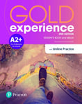 Gold Experience 2ed A2+ Student&#039;s Book &amp; Interactive eBook with Online Practice, Digital Resources &amp;