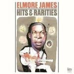 James Elmore - Hits & Rarities (CD)