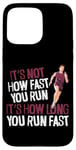 iPhone 15 Pro Max Running Runner Half Marathon Vintage It's Not How Fast You Case