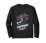 Fireworks Director Ignite The Night With Fireworks Delight Long Sleeve T-Shirt