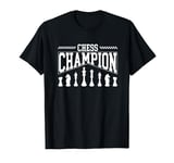 Chess Player Piece Vintage Chess Champion Chess Champion T-Shirt