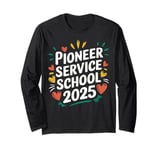 Jehovah's Witness Pioneer Service School 2025 JW ORG JW Gift Long Sleeve T-Shirt