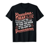 Grandma Bear Is Such A Sweet Way To Describe The Fact That T-Shirt